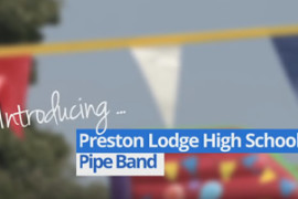 Introducing Preston Lodge High School Pipe Band